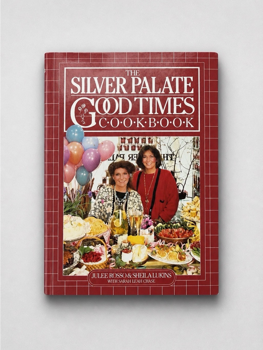 Silver Palate Good Times Cookbook